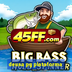 deusa pg plataforma